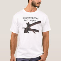 Eisenarbeiter-Höheres T-Shirt