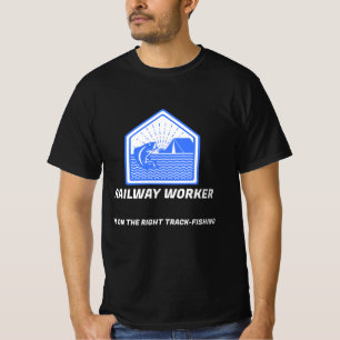 EISENBAHNER ICH BIN AUF DER RICHTIGEN SPUR Fischen T-Shirt