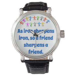 Eiserne Sharpens Eisen - Freundschaftsangebot Armbanduhr