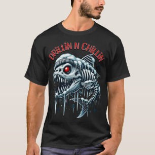 Eisfischen Skelettfisch Bohren und Chillen T-Shirt