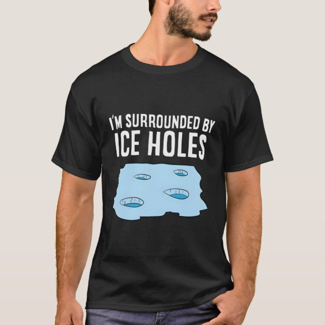 Eisfischen Umgeben von Eisholzfischen T-Shirt (Vorderseite)