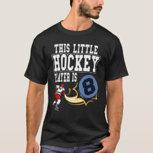 Eishockey Dieser kleine Hockey-Spieler ist 8 Hocke T-Shirt