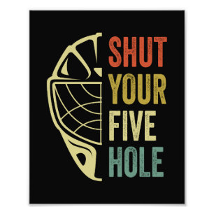 Eishockey Goalie Funny Shoppen Sie Ihre fünf Hole Fotodruck