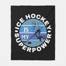 Eishockey ist meine Supermacht Fleecedecke
