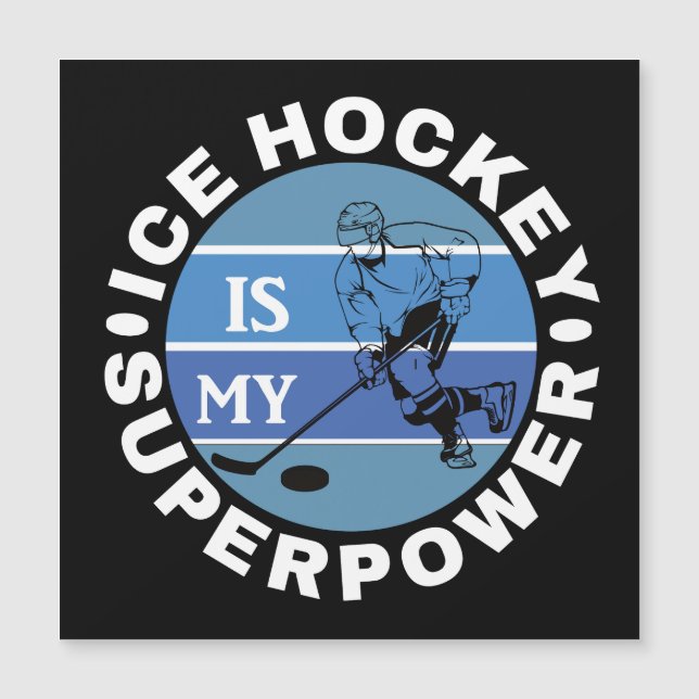 Eishockey ist meine Supermacht Magnetkarte (Vorderseite)