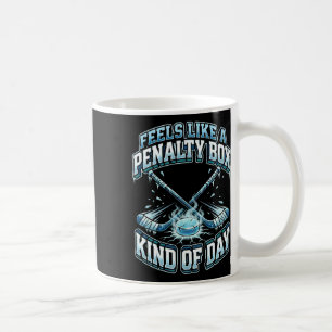 Eishockey lustig fühlt sich wie eine Strafbank Art Kaffeetasse