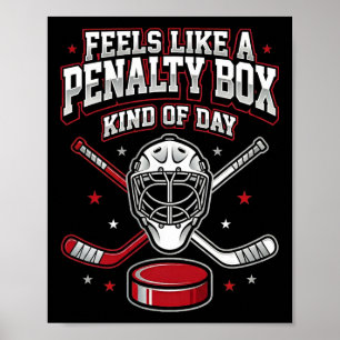 Eishockey lustig fühlt sich wie eine Strafbank Art Poster