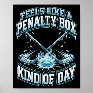 Eishockey Lustig Fühlt Sich Wie Eine Strafbank Art Poster