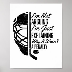 Eishockey Lustiger Eishockeyspieler Ich Streite Ni Poster