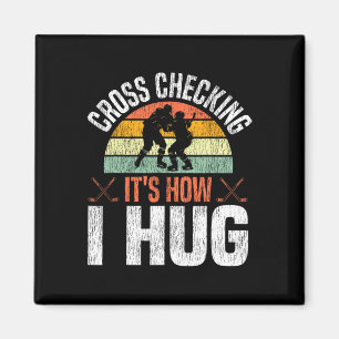 Eishockey Vintage Retro Cross Checking So mache ic Magnet