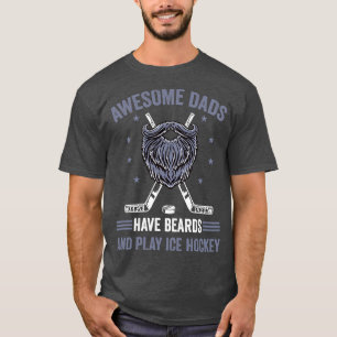 Eishockeyspieler Awesome Väter haben Bärte T-Shirt