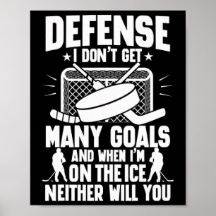 Eishockeyspieler Torwart Verteidigung Ich bekomme Poster