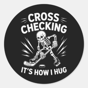 Eishockeytrainer Spieler, Cross Checking So bin ic Runder Aufkleber