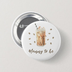 Eiskaffee braut Baby Shower - werdende Mutter Button