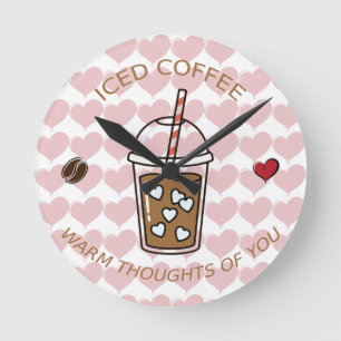 Eiskaffee Warme Gedanken An Dich Runde Wanduhr