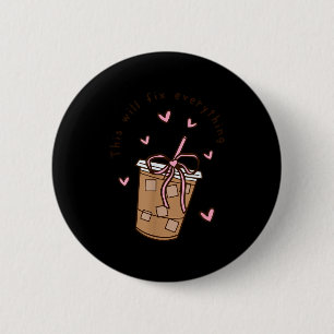 Eiskaffee-Zitat Sagen Sarkastisch Nk Mädchen-Bogen Button