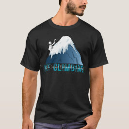 Eisklettern - die Herausforderung Sommer 2024 T-Shirt