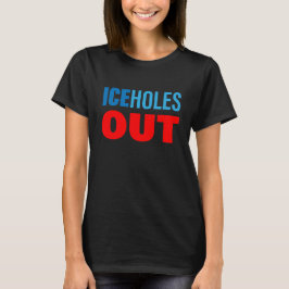 EISlöcher RAUS T-Shirt