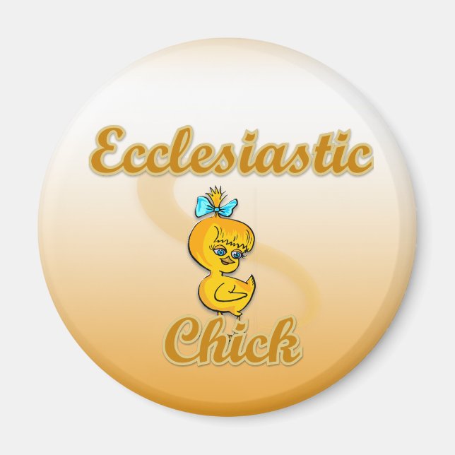 Ekclesiastic Chick Magnet (Vorne)