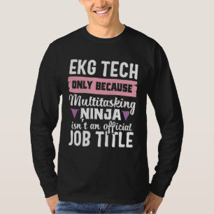 EKG-Tech Multitasking-Ninja Herzkrankenschwester K T-Shirt