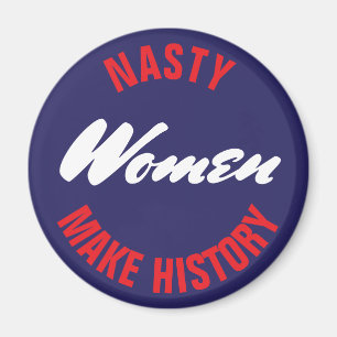 Eklige Frauen machen Geschichte politische Magnet