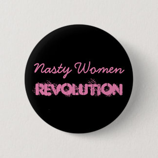 Eklige Frauen-Revolution Button