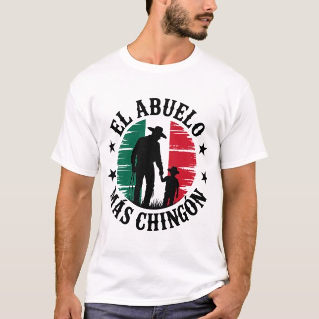 El Abuelo Mas Chingon Beste Opa mexikanische Flagg T-Shirt (Vorderseite)