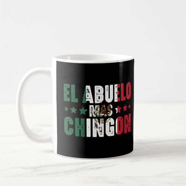 El Abuelo Mas Chingon Mexiko Fahne mexikanische Op Kaffeetasse (Links)