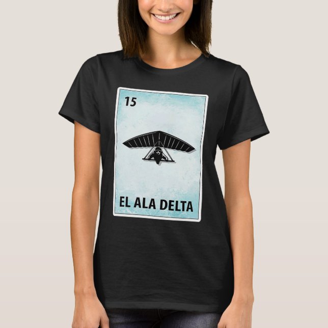El Ala Delta Mexican Hang Gliding Cards T-Shirt (Vorderseite)