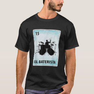 El Baterista Mexican Drummer Cards T-Shirt