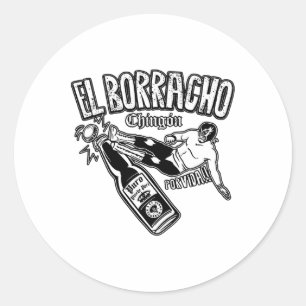 El Borracho Chingon Mexican Drinking Cinco De Mayo Runder Aufkleber