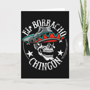 El Borracho Chingon Mexikanischer Zuckerschädel Ci Karte