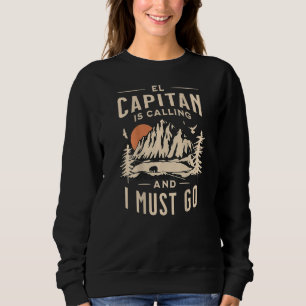 El Capitan Art on Back ruft Kalifornien Sierr Sweatshirt