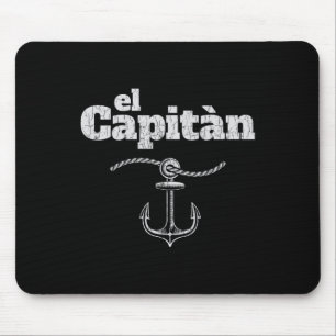 El Capitan Bekleidung für Männer Lustiges Kapitän Mousepad
