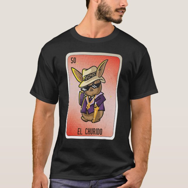 El Churido Mexican Slang Lottery Bingo Cards T-Shirt (Vorderseite)