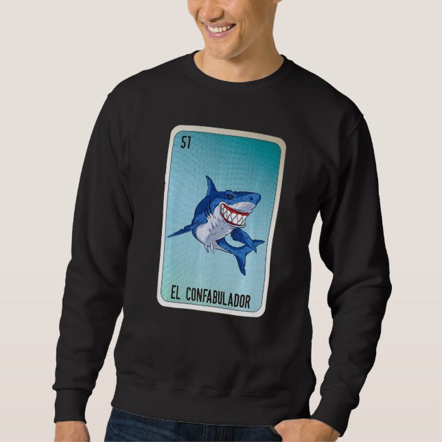 El Confabulador Mexican Slang Lottery Bingo Cards  Sweatshirt (Vorderseite)