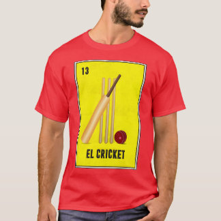 El Cricket Mexican Loteria Bingo Card T-Shirt