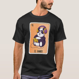 El Gamer Mexican Slang Lottery Bingo Cards 2 T-Shirt