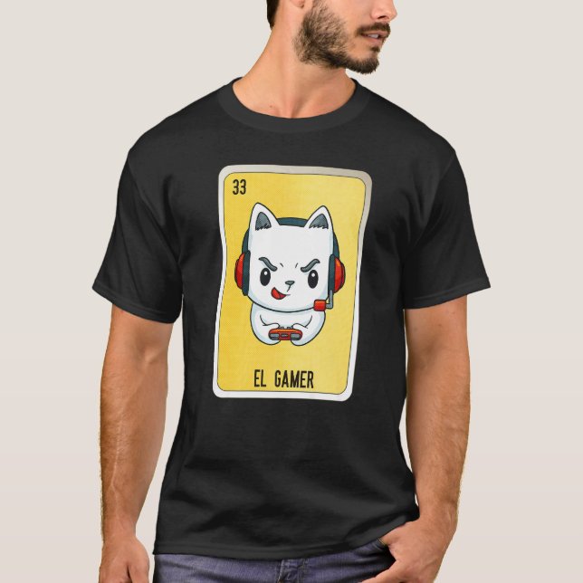 El Gamer Mexican Slang Lottery Bingo Cards  5 T-Shirt (Vorderseite)
