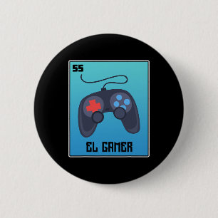 El Gamer Video Games Funny Mexican Lottery Parody Button