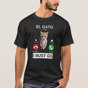 El Gato ruft traurige weinende Katzen-Meme T-Shirt