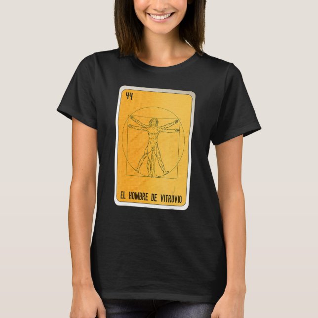 El Hombre De Vitruvio Mexican Slang Lottery Bingo T-Shirt (Vorderseite)