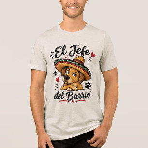 El Jefe del Barrio Lustiger Hund im Sombrero Tri-Blend Shirt