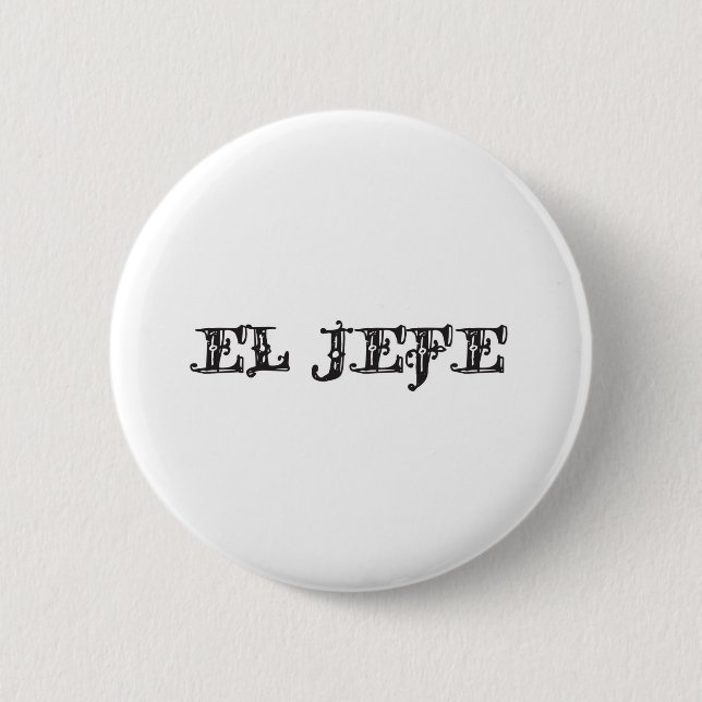 EL Jefe Material "des Chefs" Button (Vorderseite)