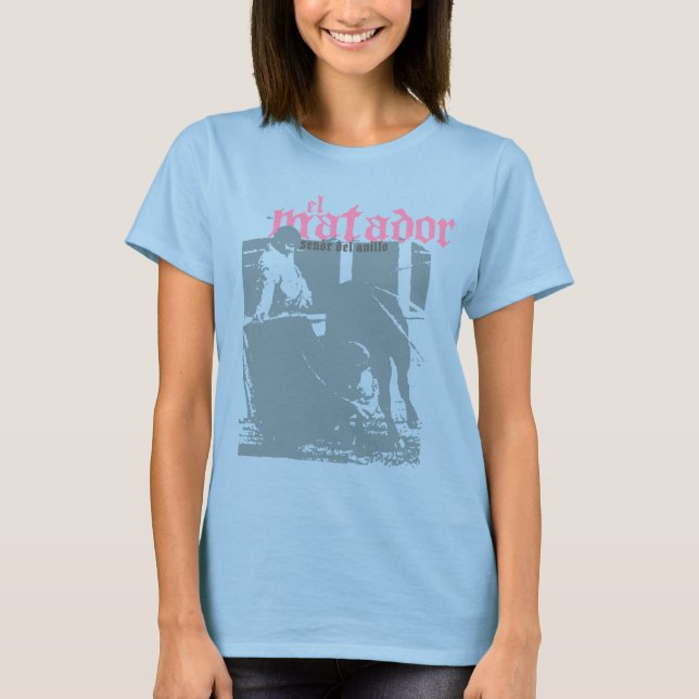 El Matador T-Shirt (Vorderseite)
