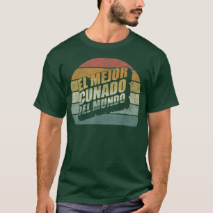 El Mejor Cunado Del Mundo Men Retro Vintage Dekora T-Shirt