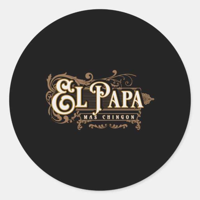 El Papa Mas Chingon Dia De Los Padres Runder Aufkleber (Vorderseite)