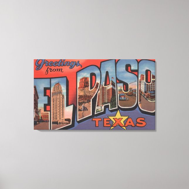 El Paso, Texas - Große Briefszenen 2 Leinwanddruck (Vorderseite)