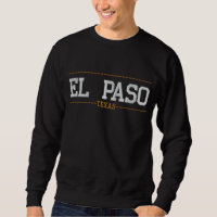 El Paso Texas USA bestickte Sweatshirts