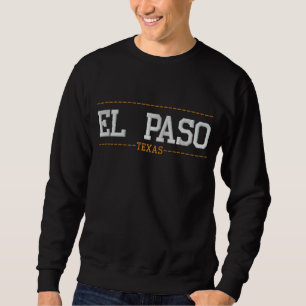 El Paso Texas USA bestickte Sweatshirts
